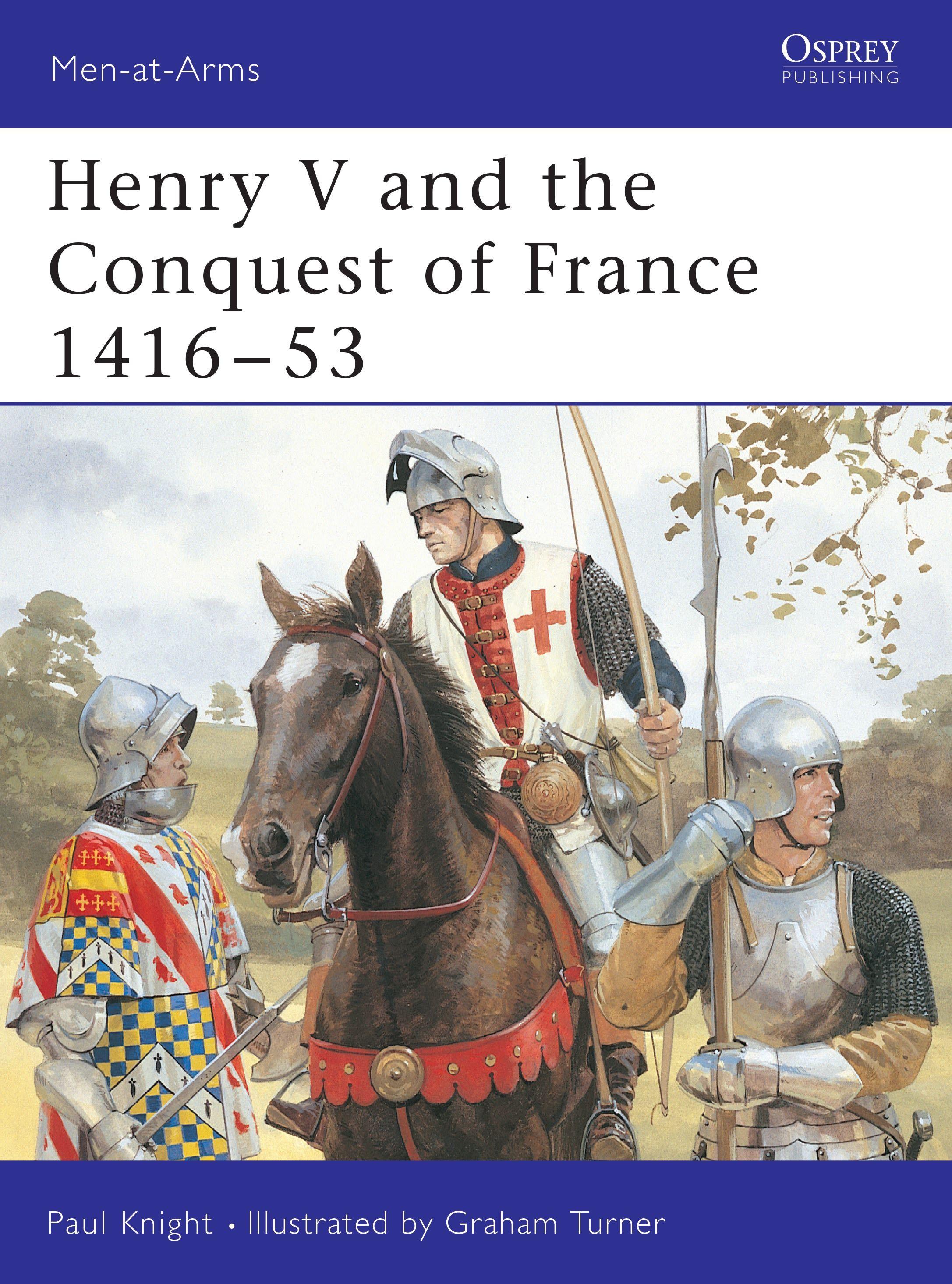 Vorderes Coverbild Henry V and the Conquest of France 1416 53