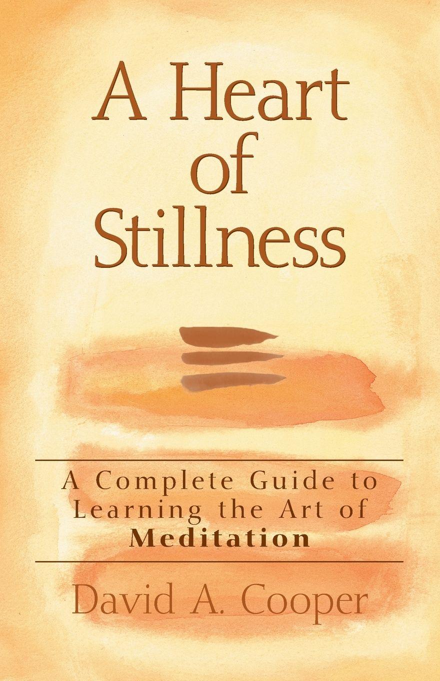 Vorderes Coverbild A Heart of Stillness