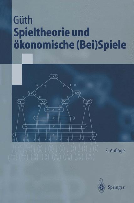 Vorderes Coverbild Spieltheorie und ökonomische (Bei)Spiele