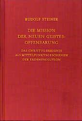 Vorderes Coverbild Die Mission der neuen Geistesoffenbarung