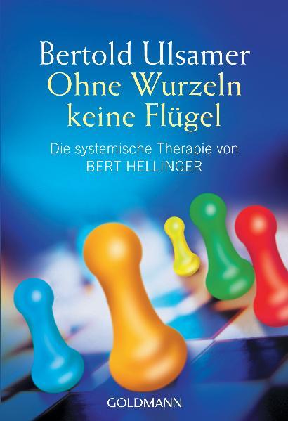 Vorderes Coverbild Ohne Wurzeln keine Flügel