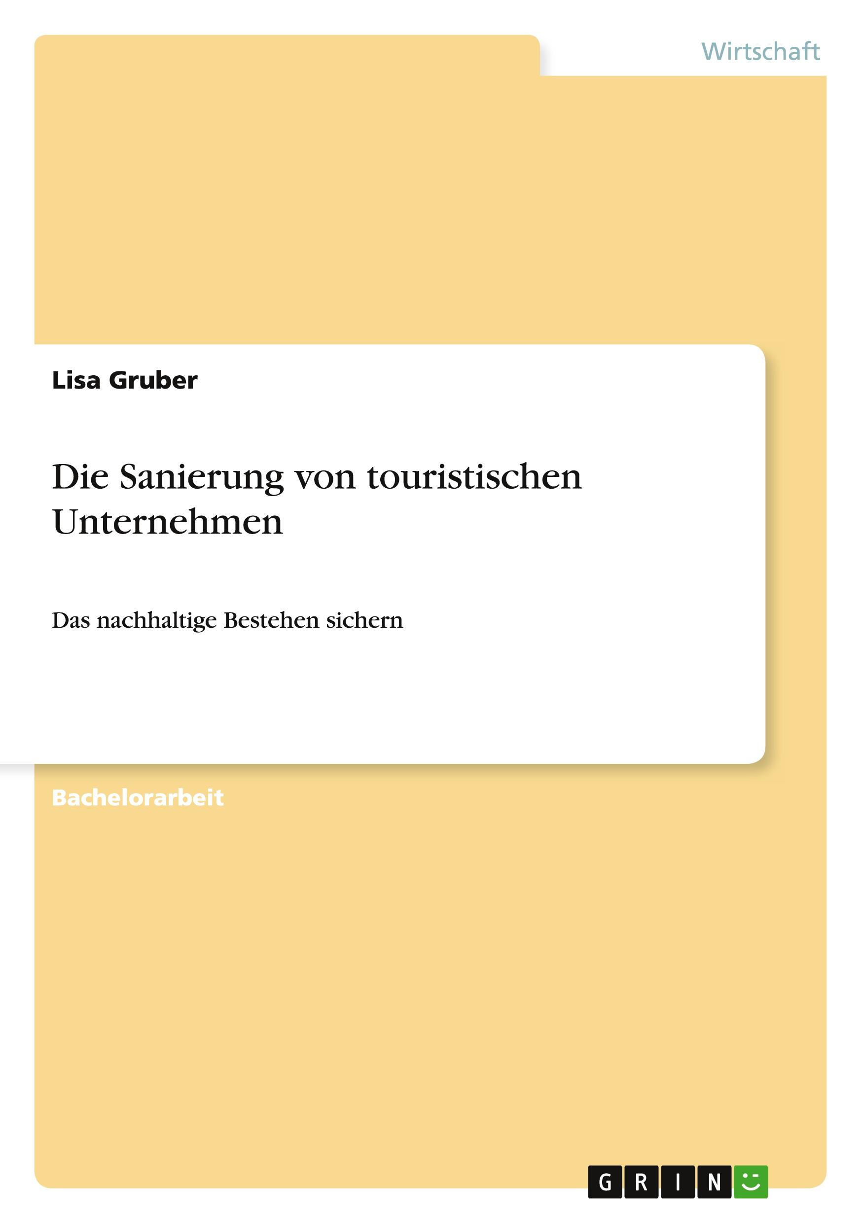 Vorderes Coverbild Die Sanierung von touristischen Unternehmen