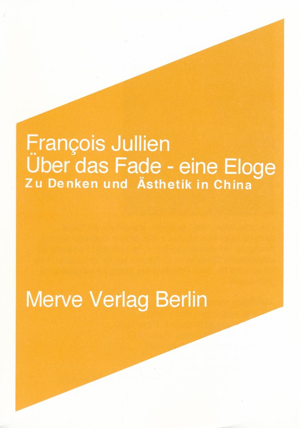 Vorderes Coverbild Über das Fade. Eine Eloge