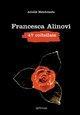 Vorderes Coverbild Francesca Alinovi. 47 coltellate