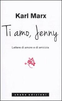 Vorderes Coverbild Ti amo Jenny. Lettere di amore e di amicizia