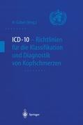 Vorderes Coverbild ICD-10 - Richtlinien für die Klassifikation und Diagnostik von Kopfschmerzen