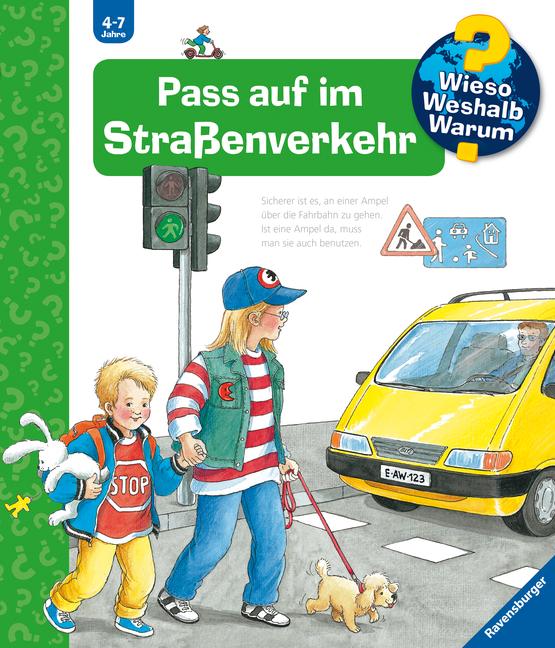 Vorderes Coverbild Wieso? Weshalb? Warum?, Band 5: Pass auf im Straßenverkehr