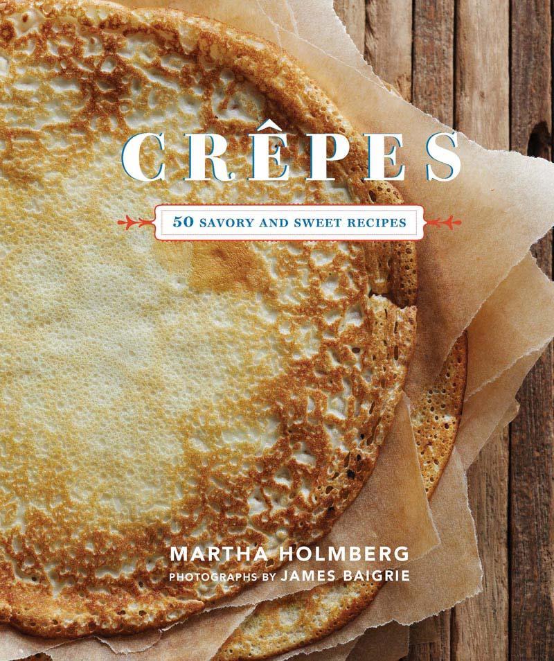 Vorderes Coverbild Crepes: 50 Savory and Sweet Recipes