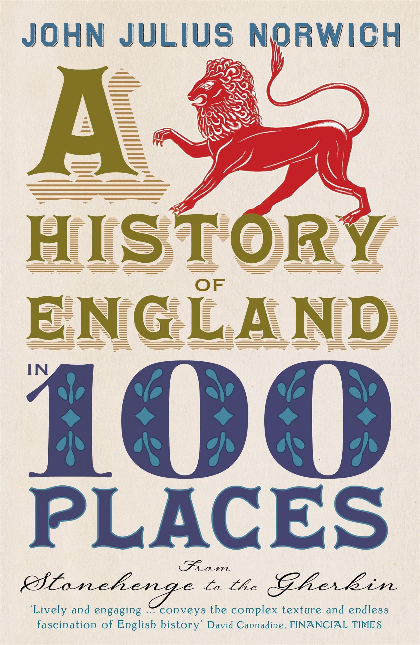 Vorderes Coverbild A History of England in 100 Places