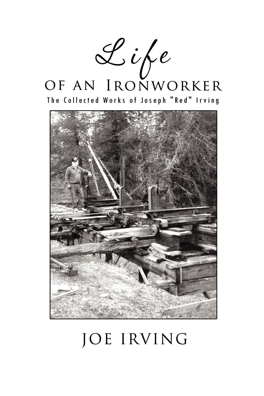Vorderes Coverbild Life of an Ironworker