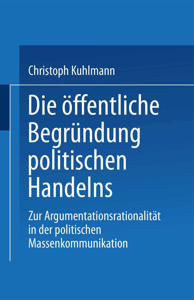 Vorderes Coverbild Die öffentliche Begründung politischen Handelns