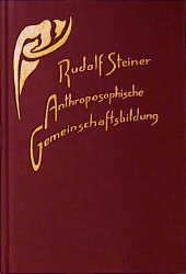Vorderes Coverbild Anthroposophische Gemeinschaftsbildung