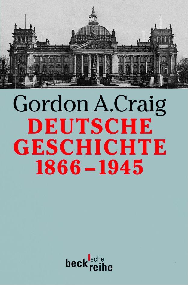 Vorderes Coverbild Deutsche Geschichte 1866 - 1945