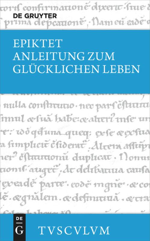 Vorderes Coverbild Anleitung zum glücklichen Leben / Encheiridion
