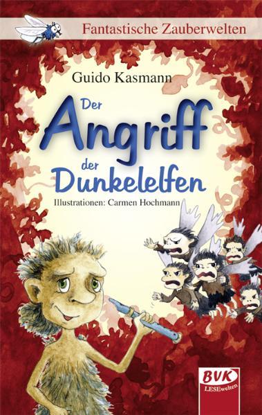 Vorderes Coverbild Der Angriff der Dunkelelfen