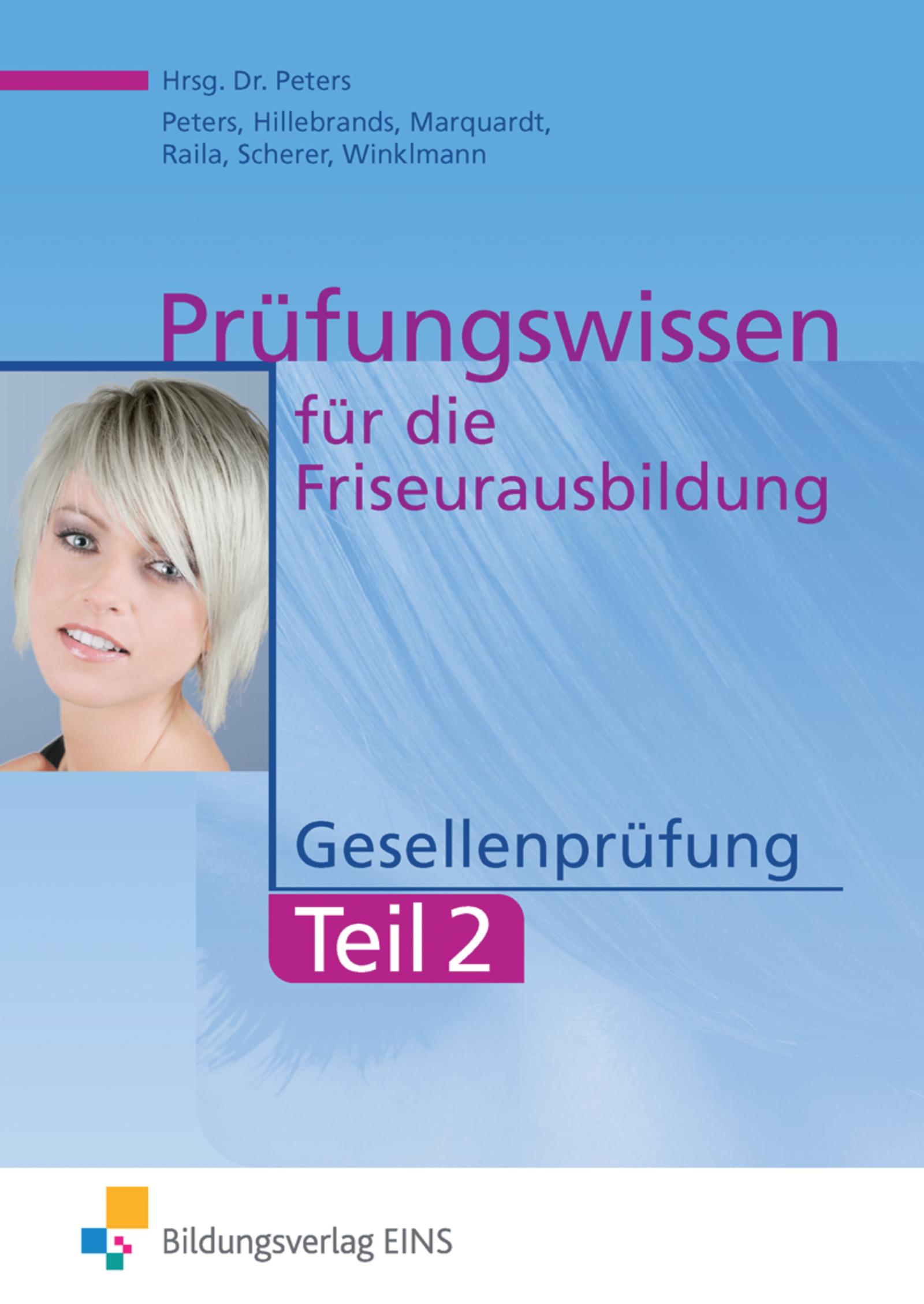 Vorderes Coverbild Prüfungswissen Friseurausbildung 2 Gesellenprüfung