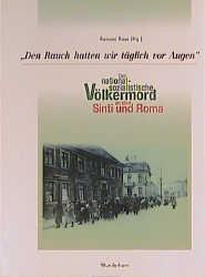 Vorderes Coverbild Den Rauch hatten wir täglich vor Augen...