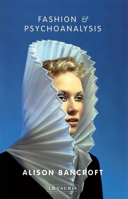 Vorderes Coverbild Fashion and Psychoanalysis