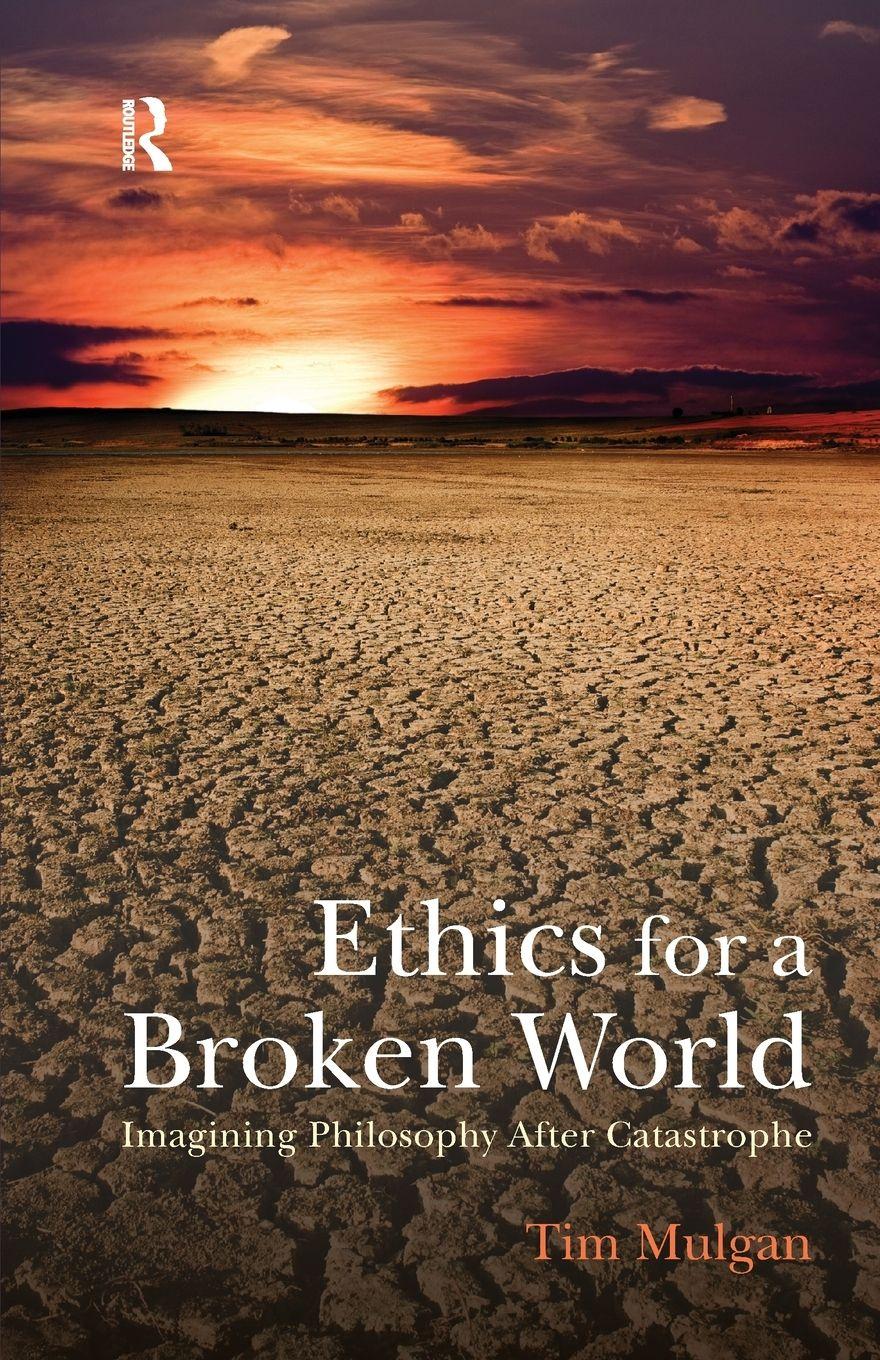 Vorderes Coverbild Ethics for a Broken World