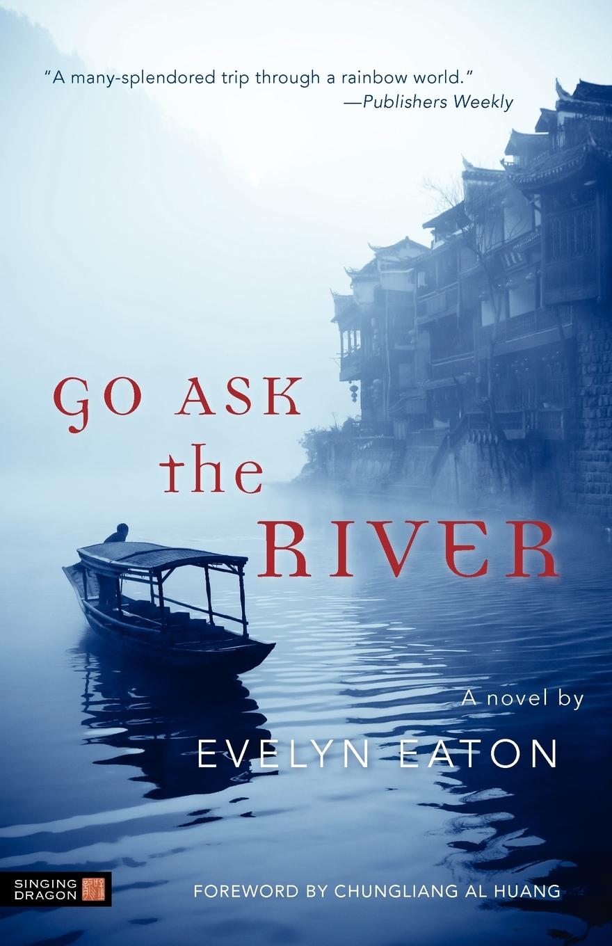 Vorderes Coverbild Go Ask the River