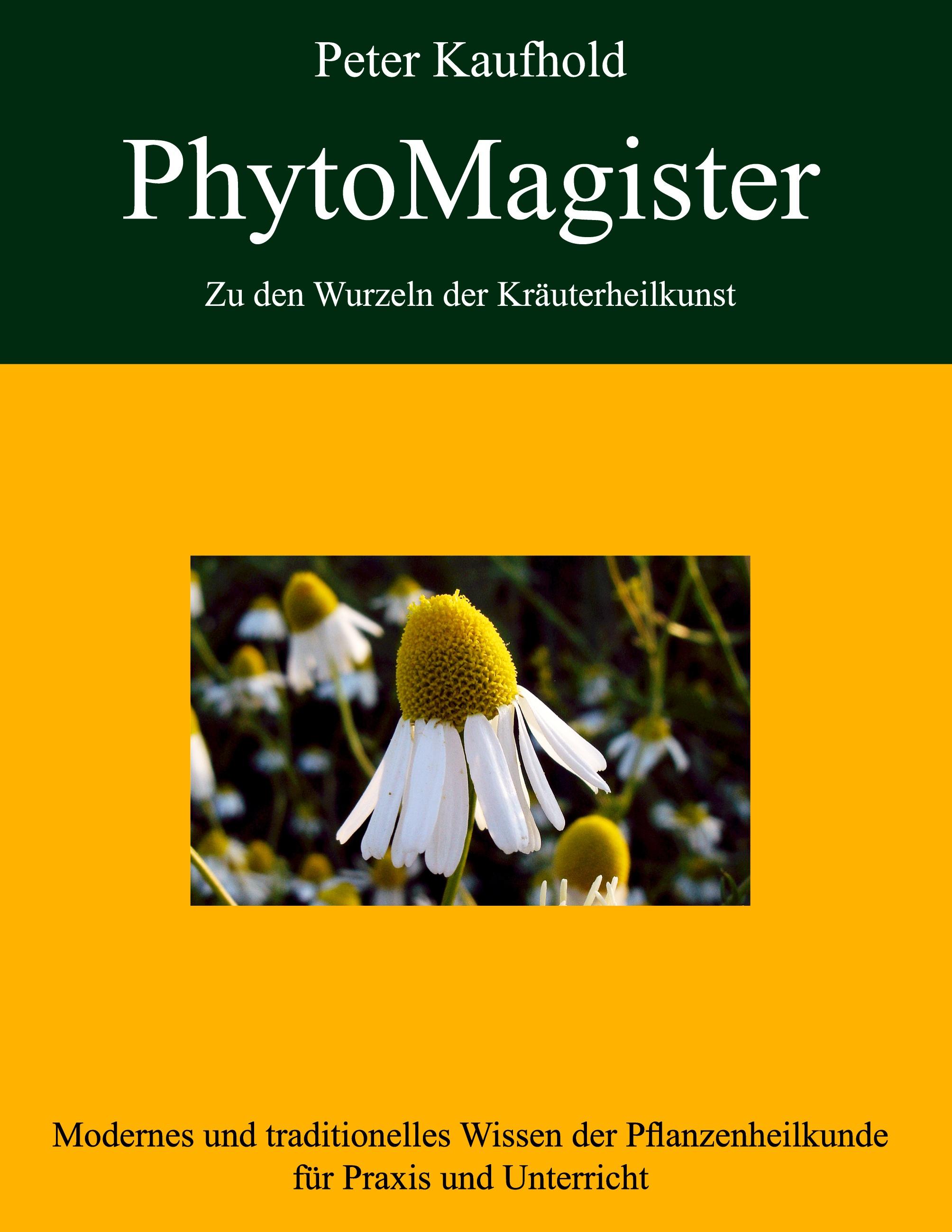 Vorderes Coverbild PhytoMagister - Zu den Wurzeln der Kräuterheilkunst - Band 2