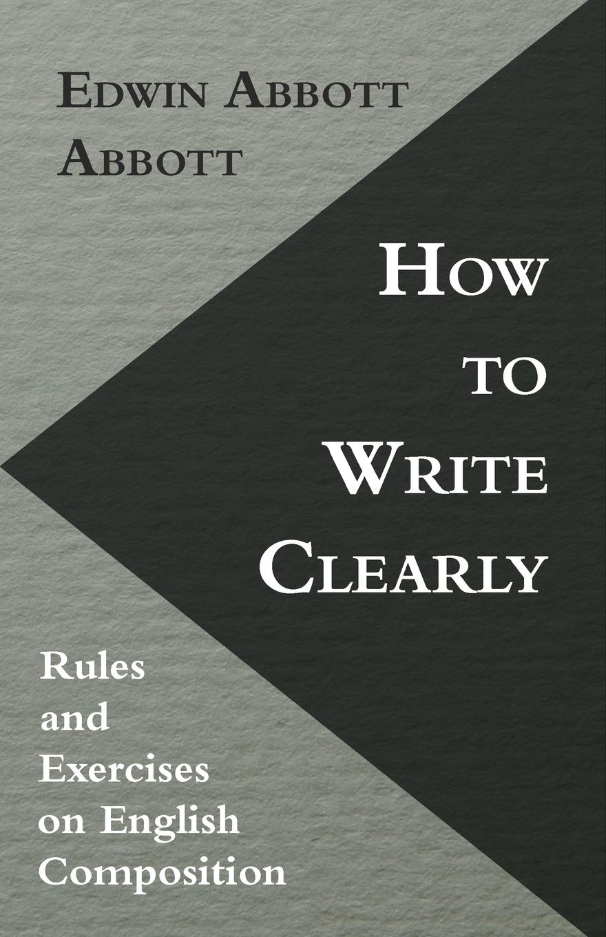 Vorderes Coverbild How to Write Clearly; Rules and Exercises on English Composition