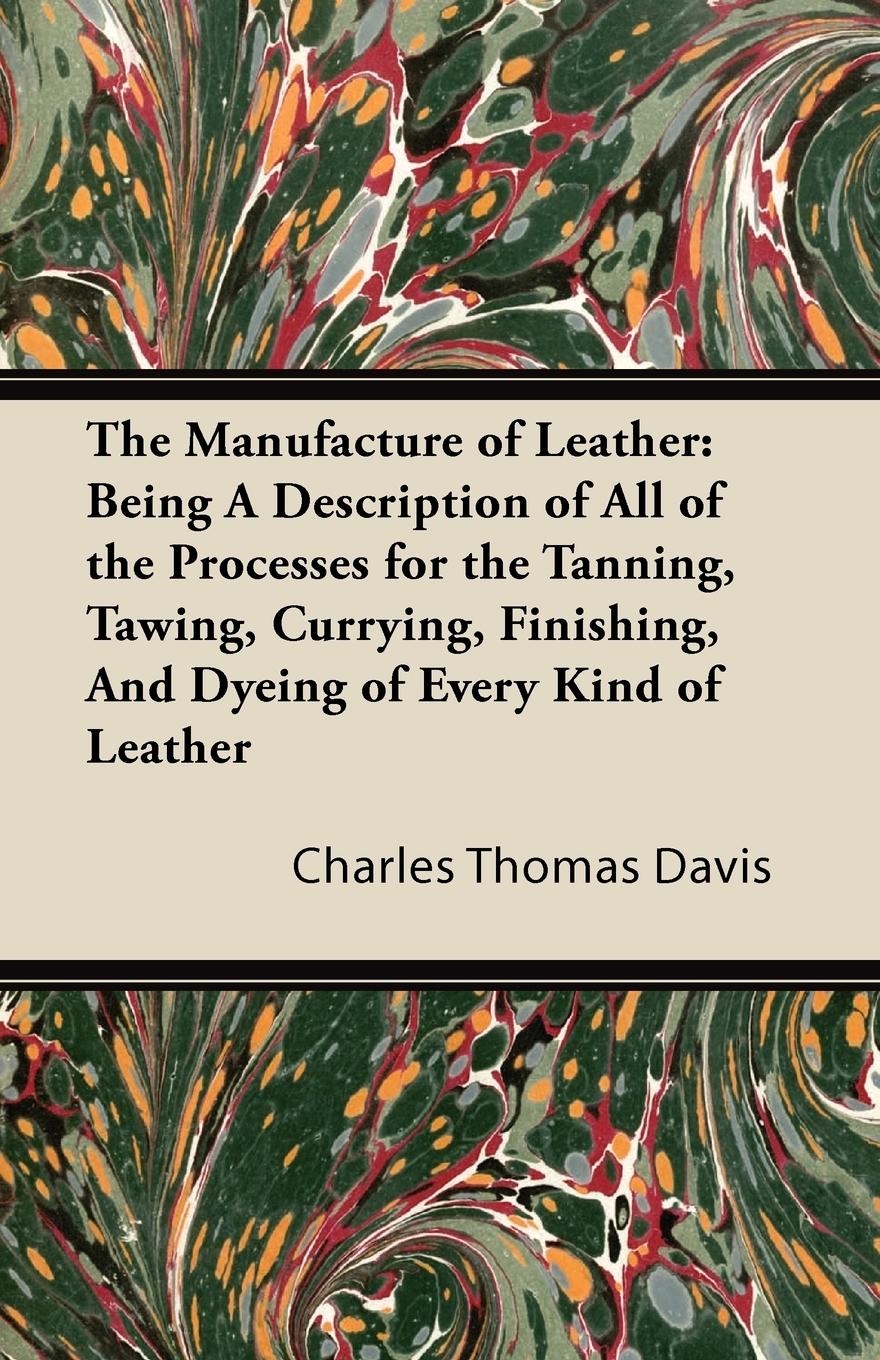 Vorderes Coverbild The Manufacture of Leather