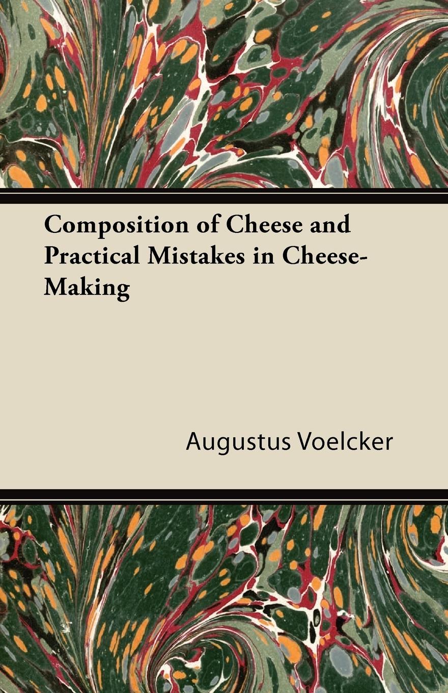 Vorderes Coverbild Composition of Cheese and Practical Mistakes in Cheese-Making
