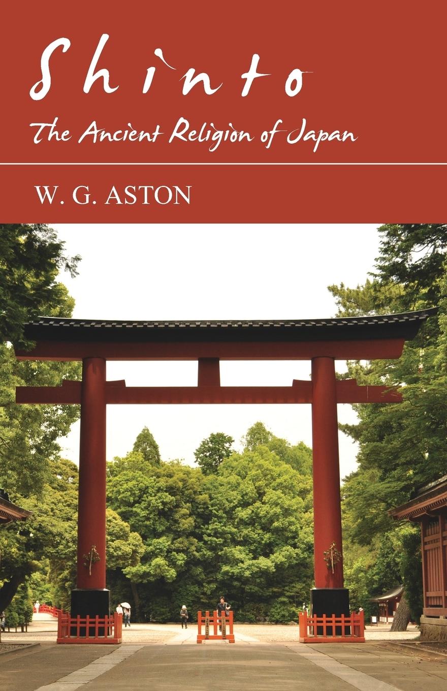 Vorderes Coverbild Shinto - The Ancient Religion of Japan