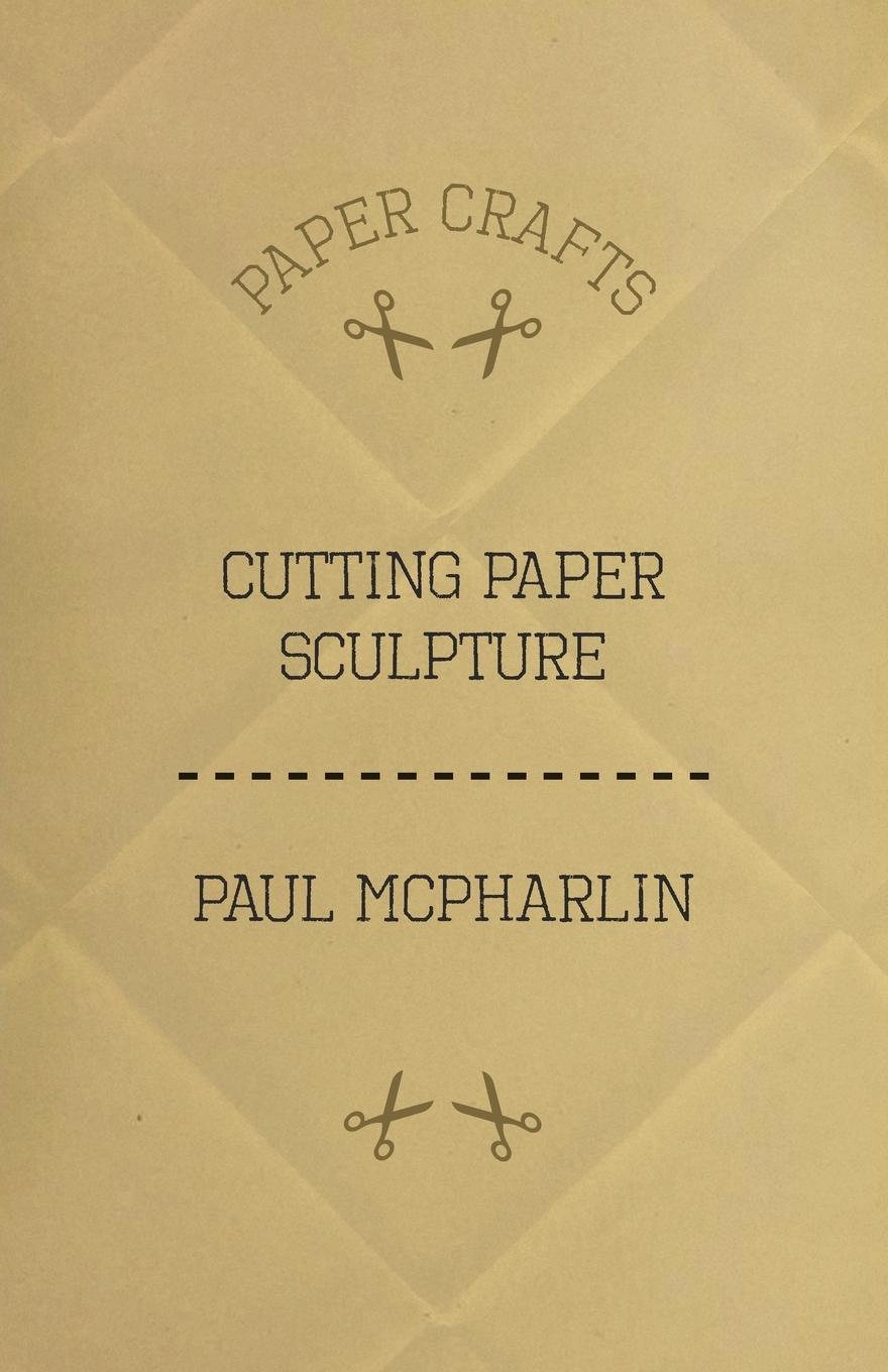 Vorderes Coverbild Cutting Paper Sculpture
