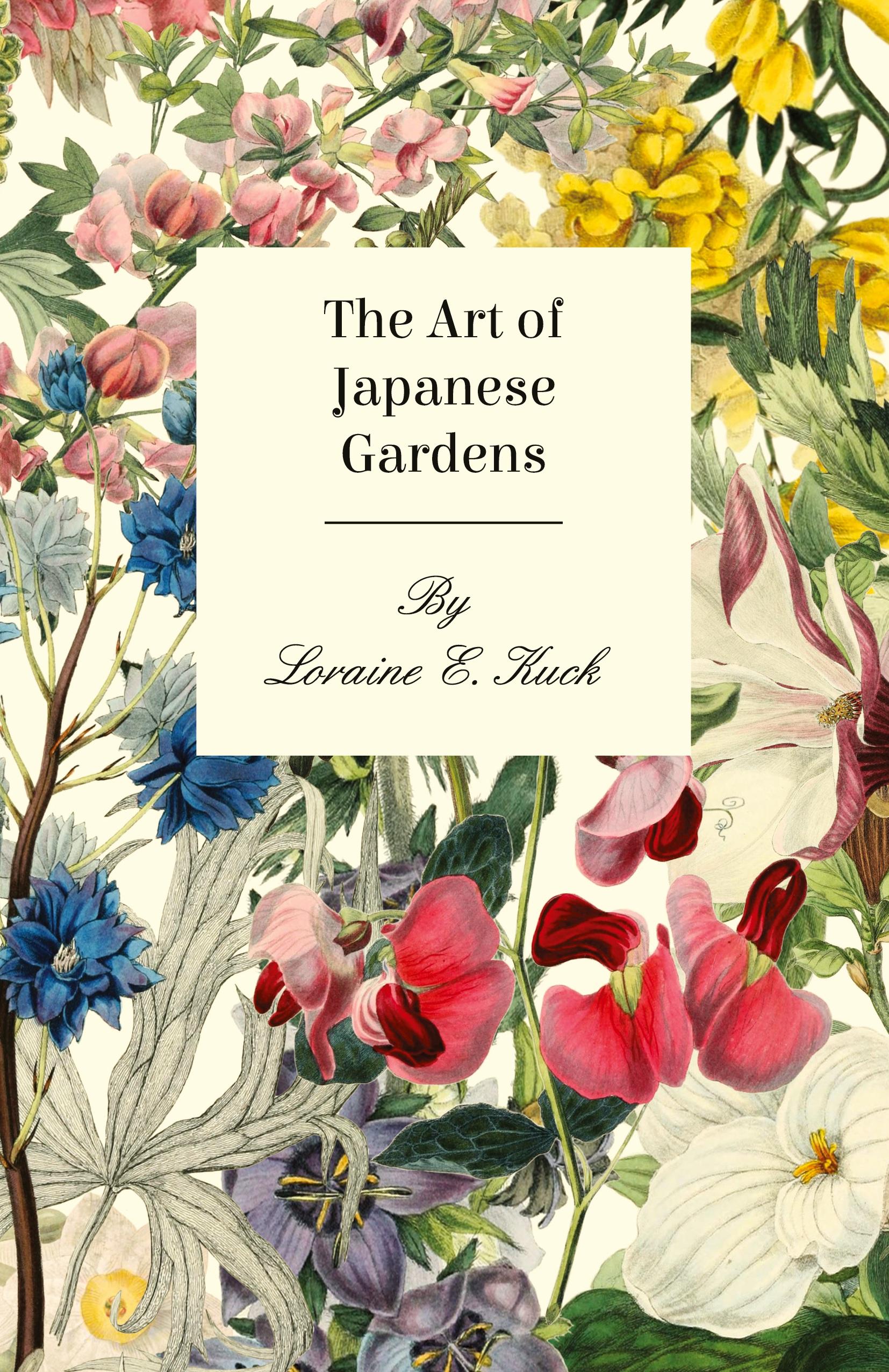 Vorderes Coverbild The Art of Japanese Gardens
