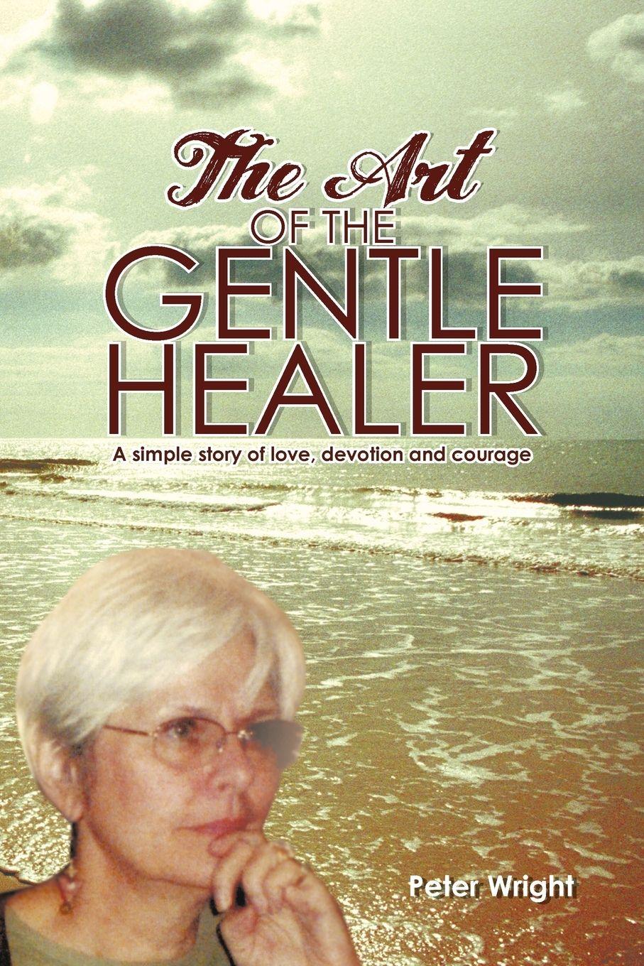 Vorderes Coverbild The Art of the Gentle Healer
