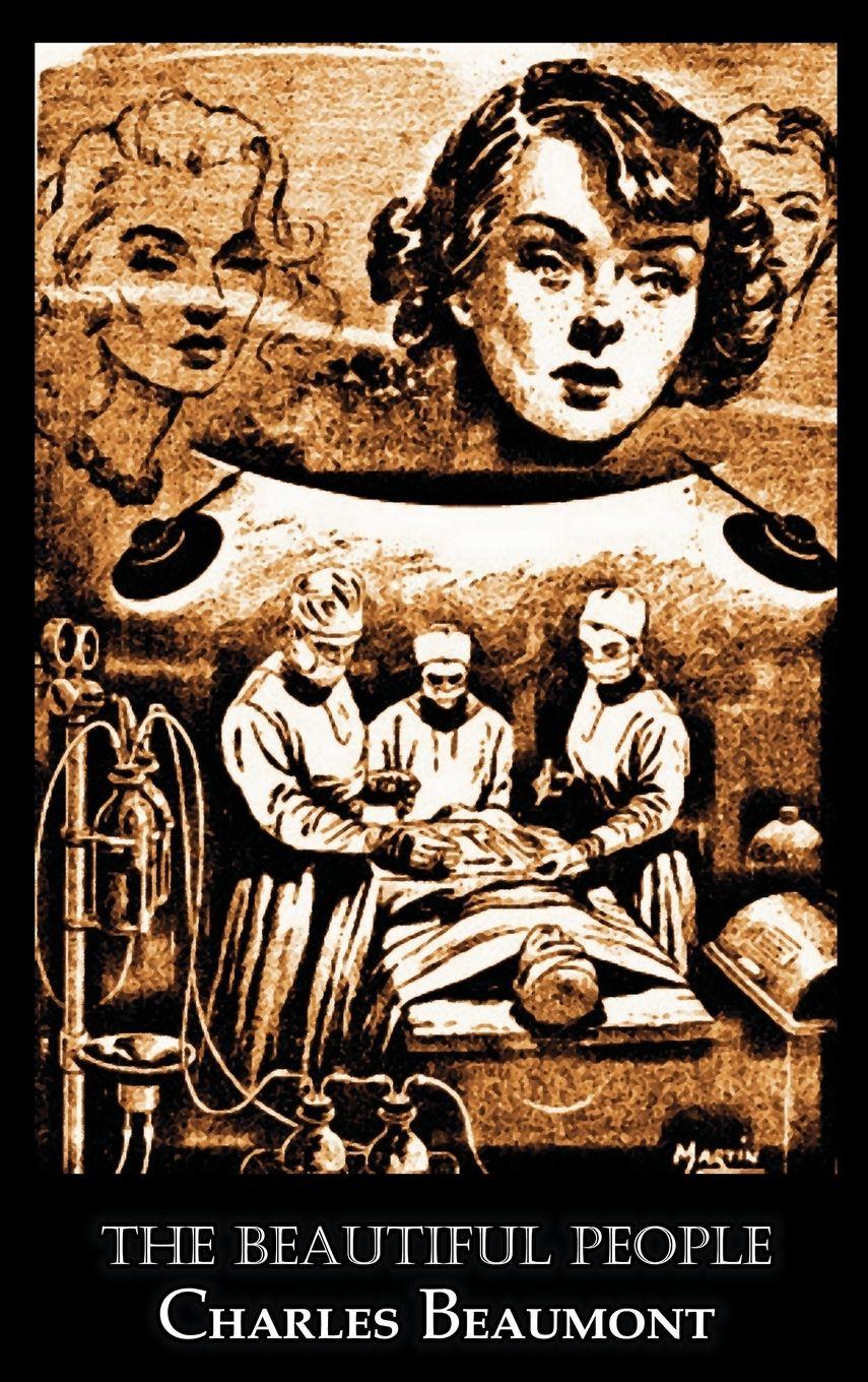 Vorderes Coverbild The Beautiful People by Charles Beaumont, Science Fiction, Adventure