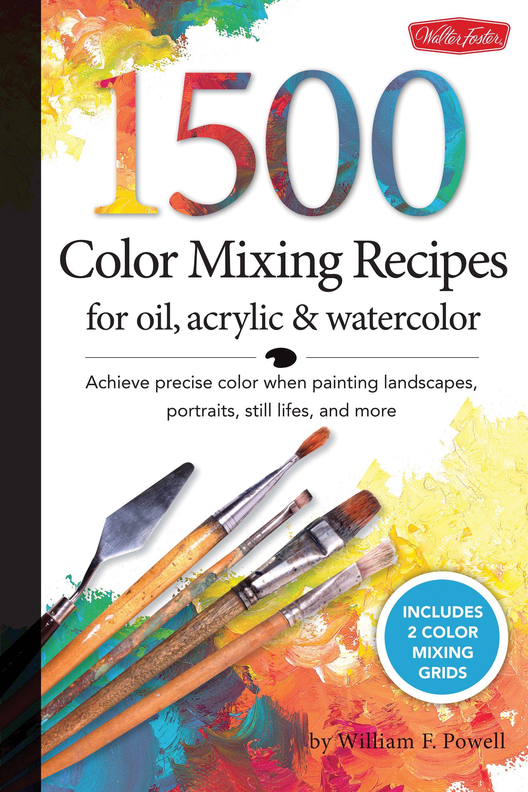 Vorderes Coverbild 1,500 Color Mixing Recipes for Oil, Acrylic & Watercolor