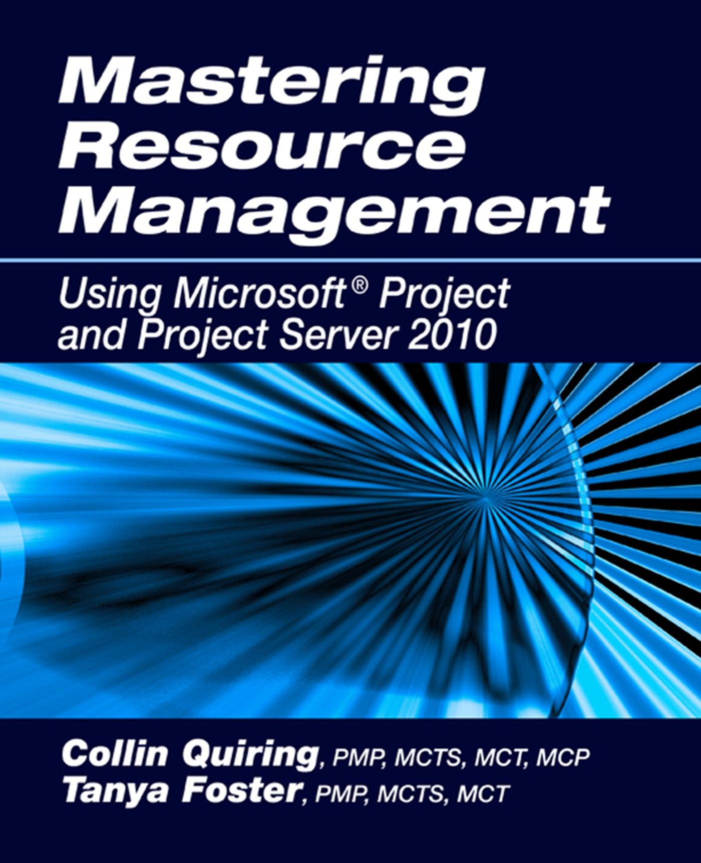 Vorderes Coverbild Mastering Resource Management Using Microsoft(r) Project and Project Server 2010