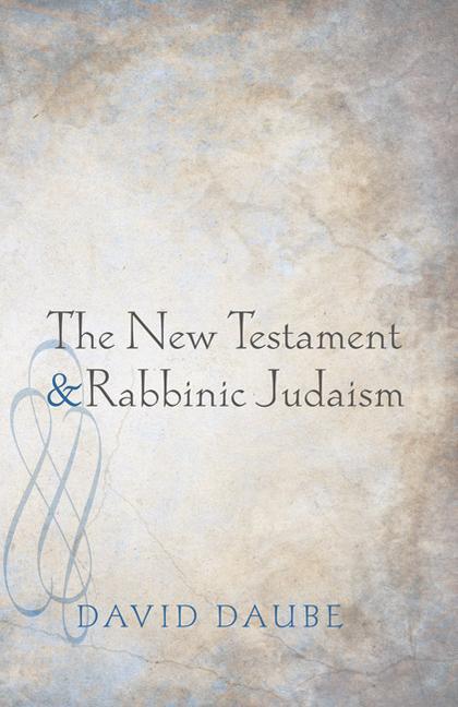 Vorderes Coverbild The New Testament and Rabbinic Judaism