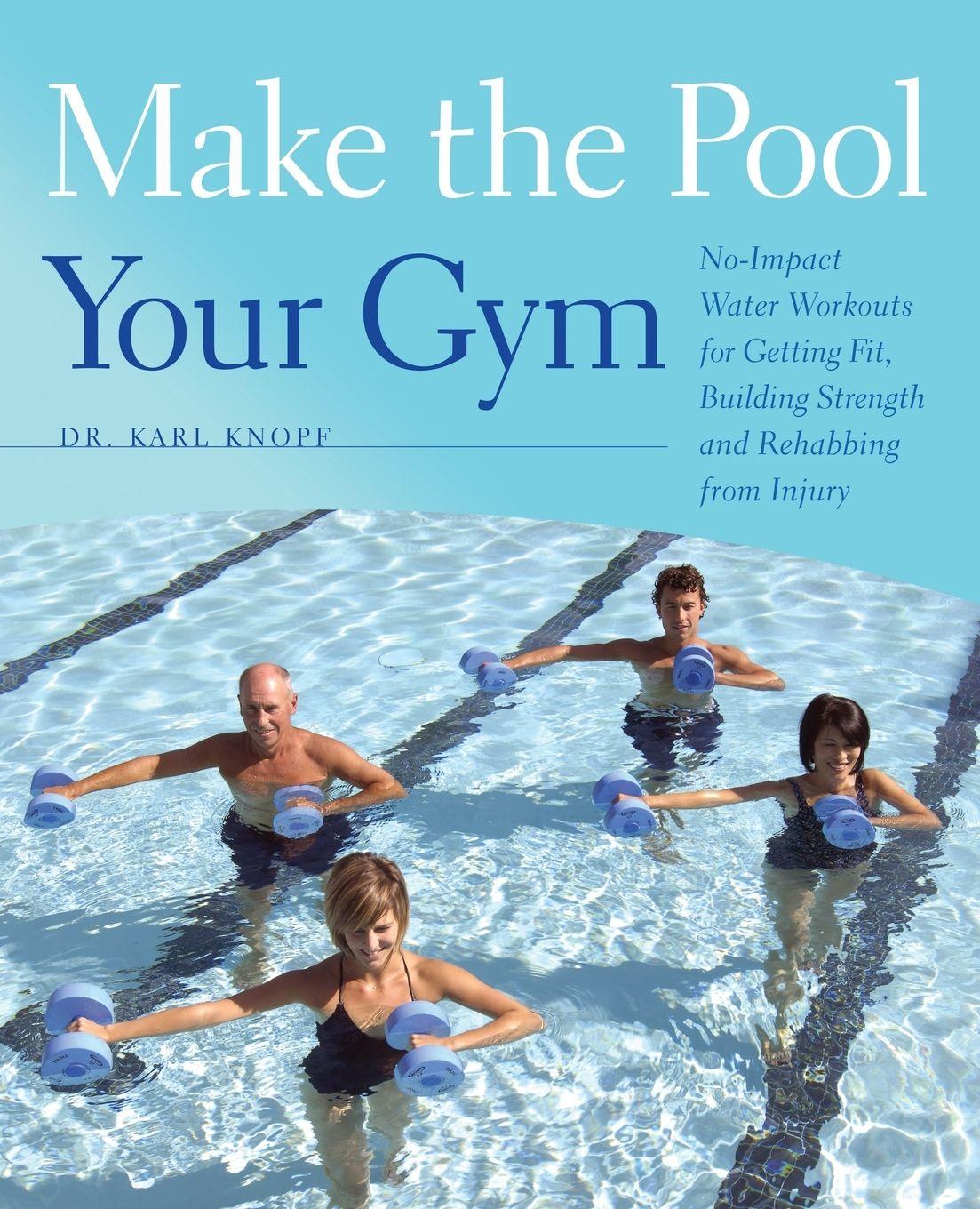 Vorderes Coverbild Make the Pool Your Gym