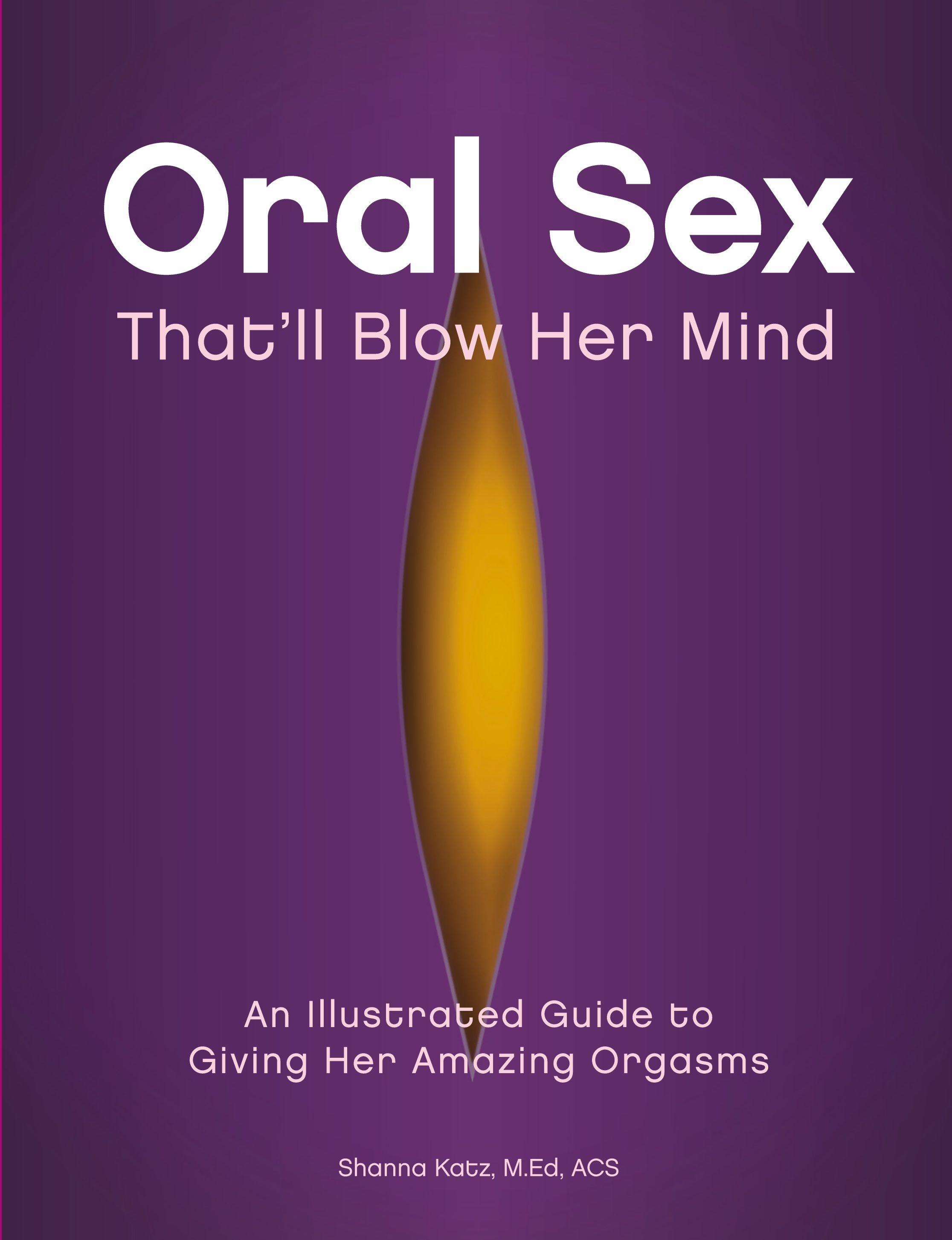 Vorderes Coverbild Oral Sex That'll Blow Her Mind