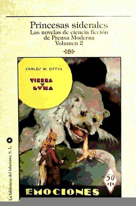Vorderes Coverbild Princesas siderales : las novelas de prensa moderna