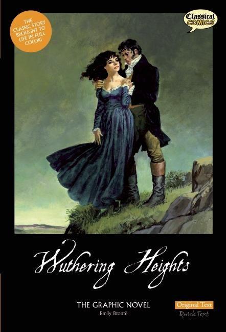 Vorderes Coverbild Wuthering Heights the Graphic Novel: Original Text