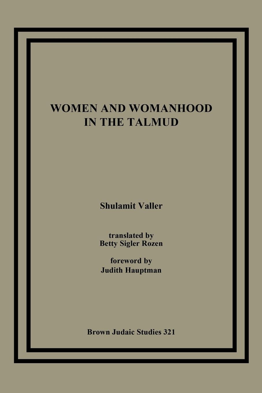 Vorderes Coverbild Women and Womanhood in the Talmud