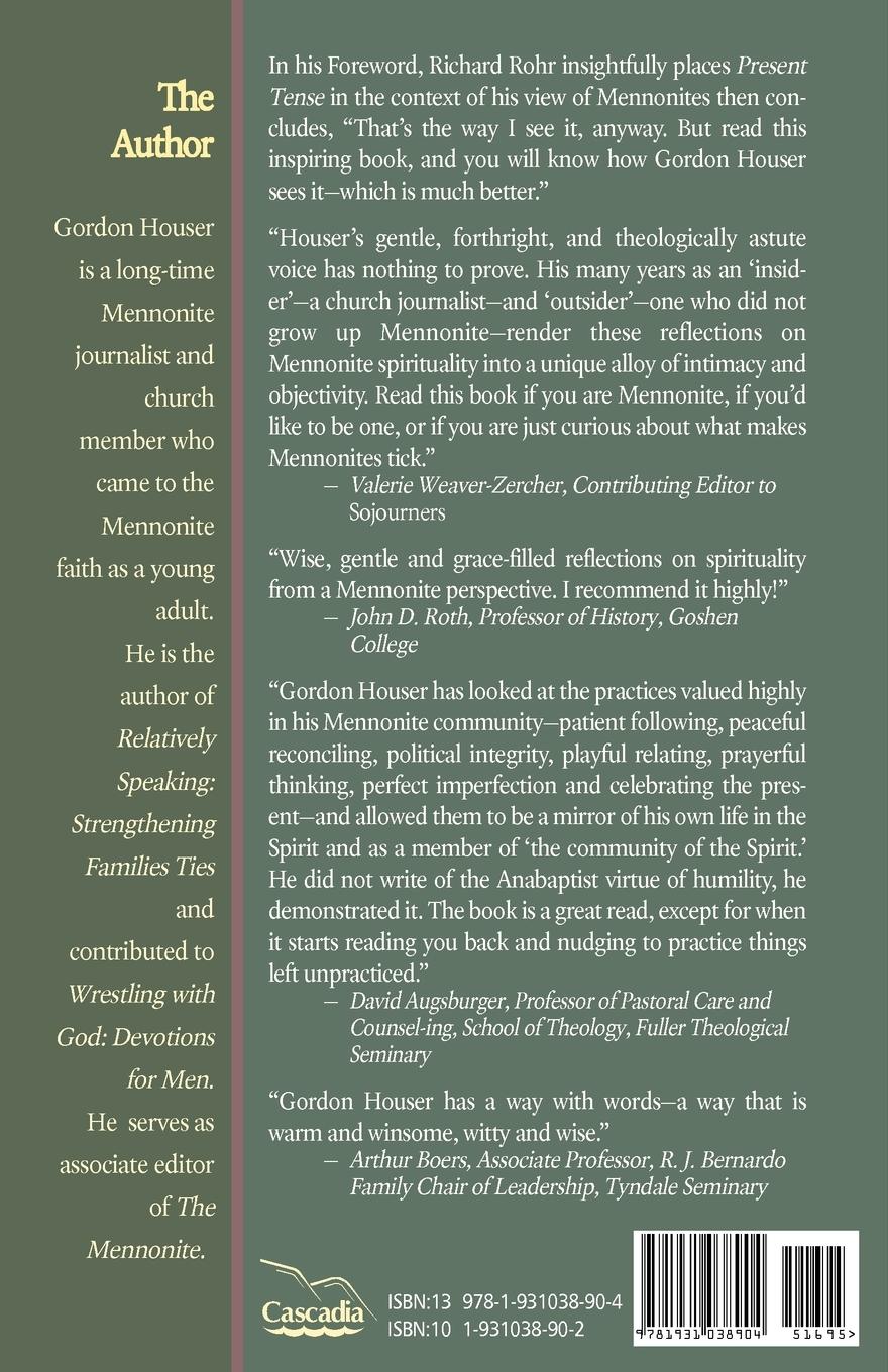 Rückseitencover Present Tense: A Mennonite Spirituality