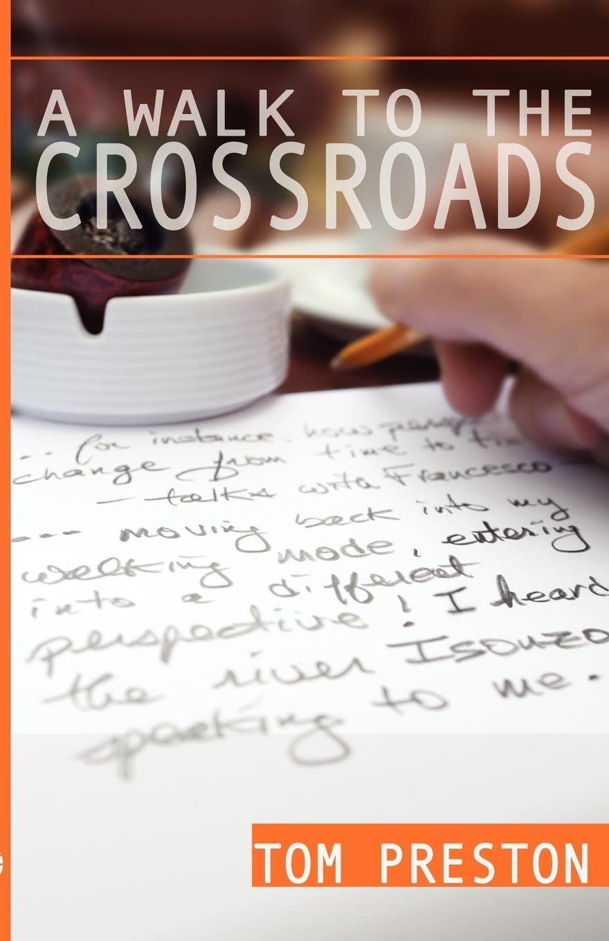 Vorderes Coverbild A Walk to the Crossroads