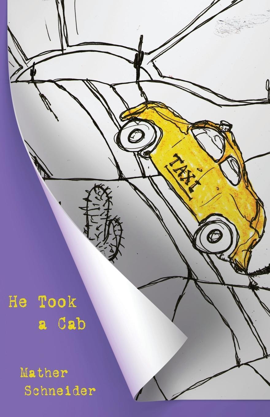 Vorderes Coverbild He Took a Cab