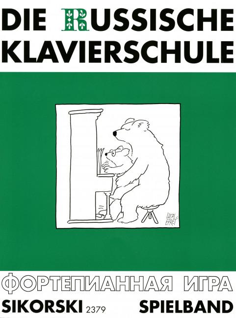 Vorderes Coverbild Die russische Klavierschule. Ergänzender Spielband