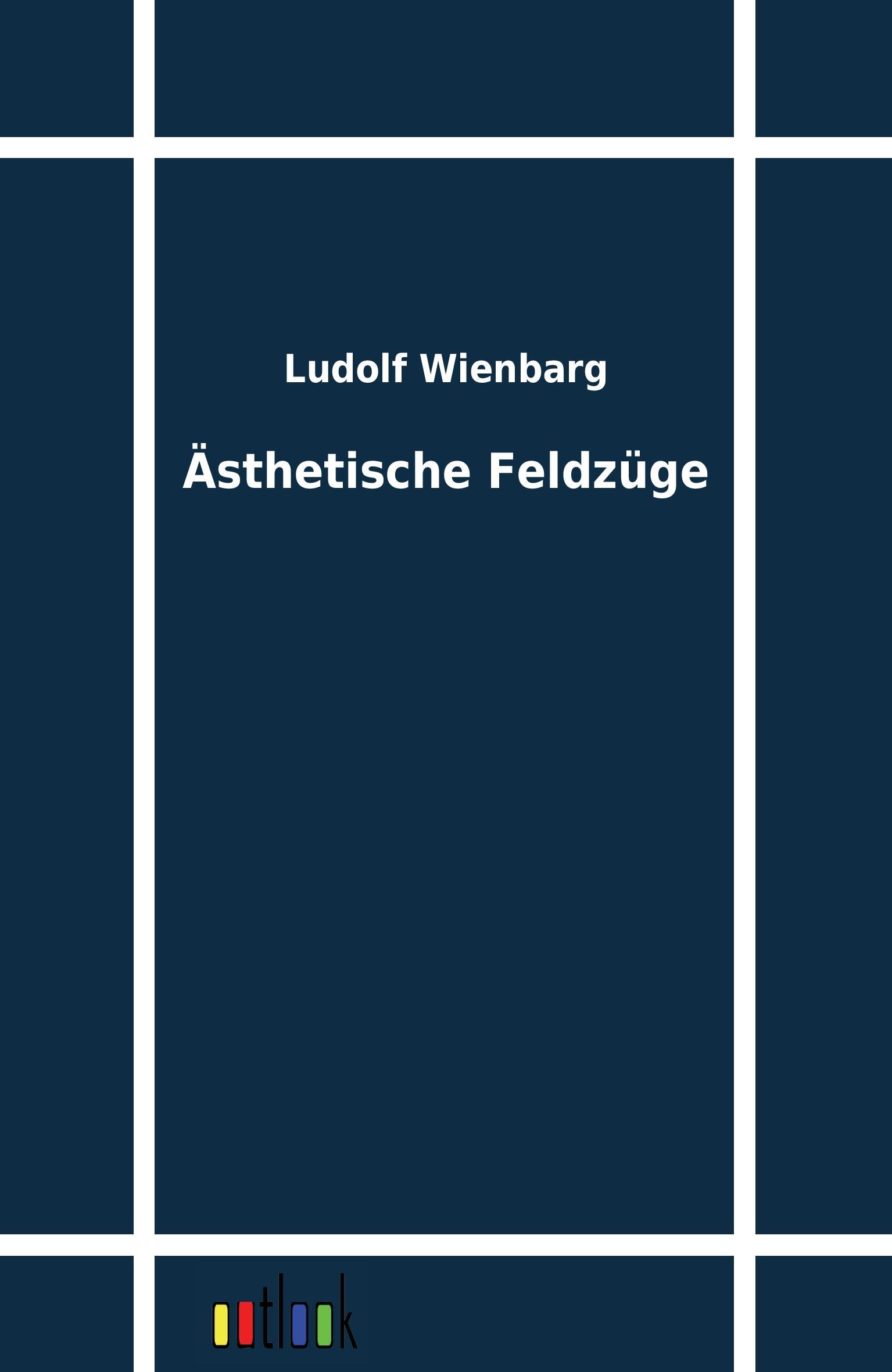 Vorderes Coverbild Ästhetische Feldzüge