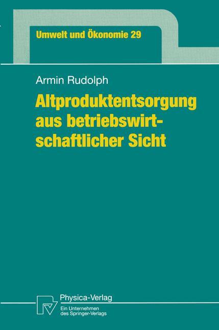Vorderes Coverbild Altproduktentsorgung aus betriebswirtschaftlicher Sicht