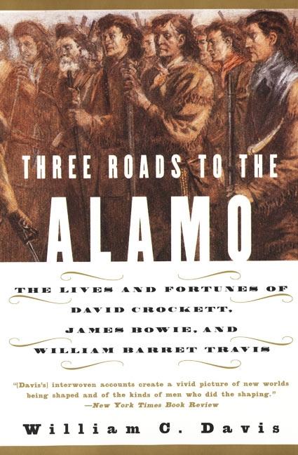 Vorderes Coverbild Three Roads to the Alamo