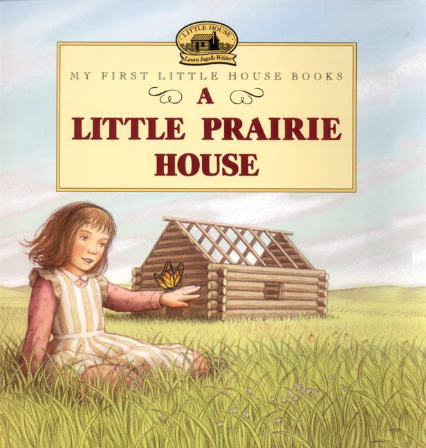 Vorderes Coverbild A Little Prairie House