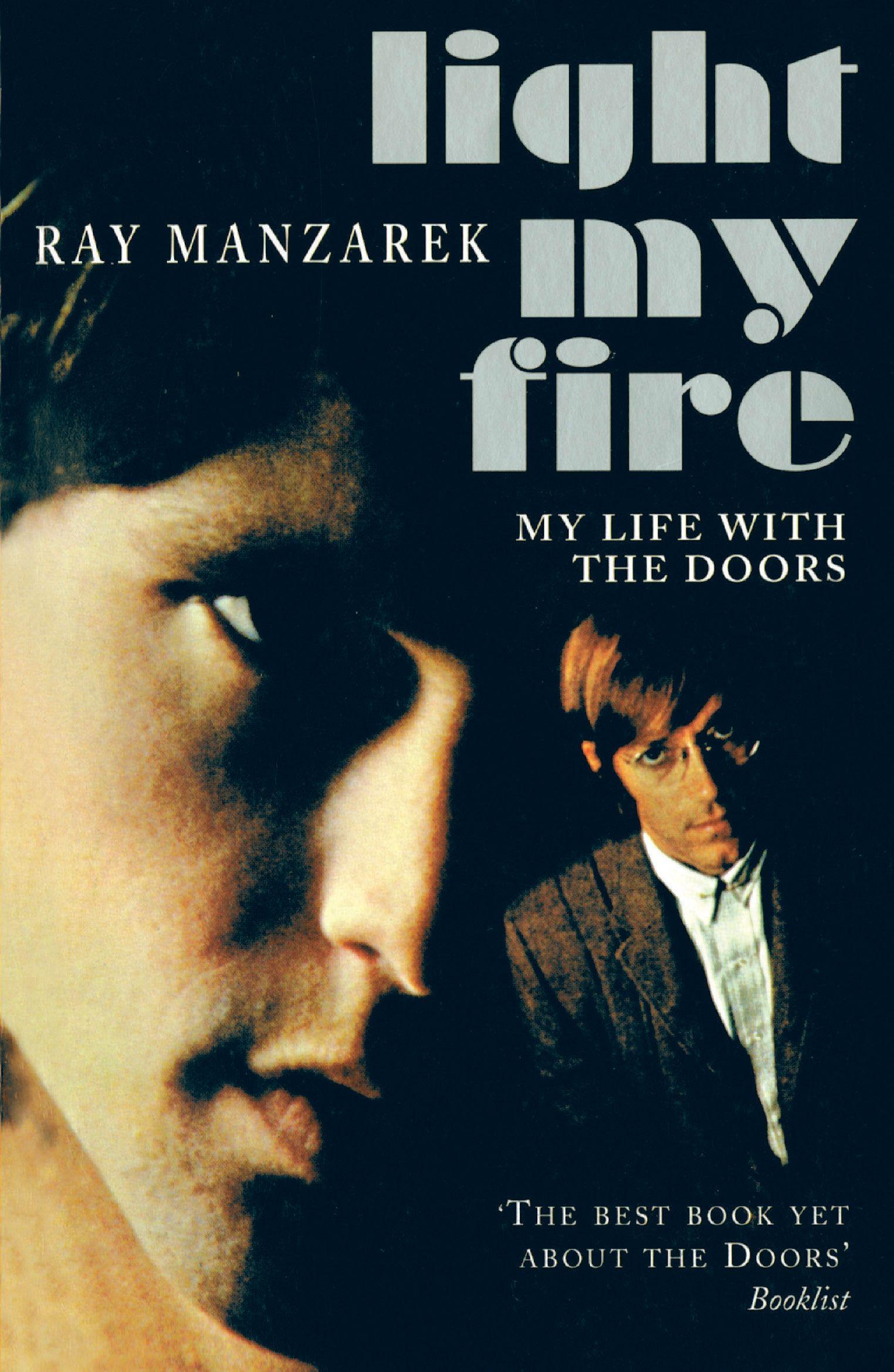 Vorderes Coverbild Light My Fire - My Life With The Doors